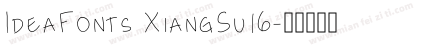 IdeaFonts XiangSu16字体转换